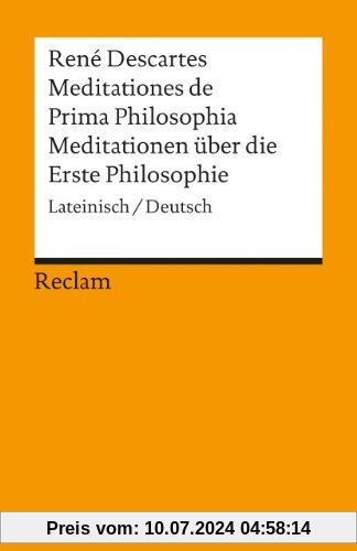 Universal-Bibliothek Nr. 2888: Meditationes de Prima Philosophia / Meditationen über die Erste Philosophie